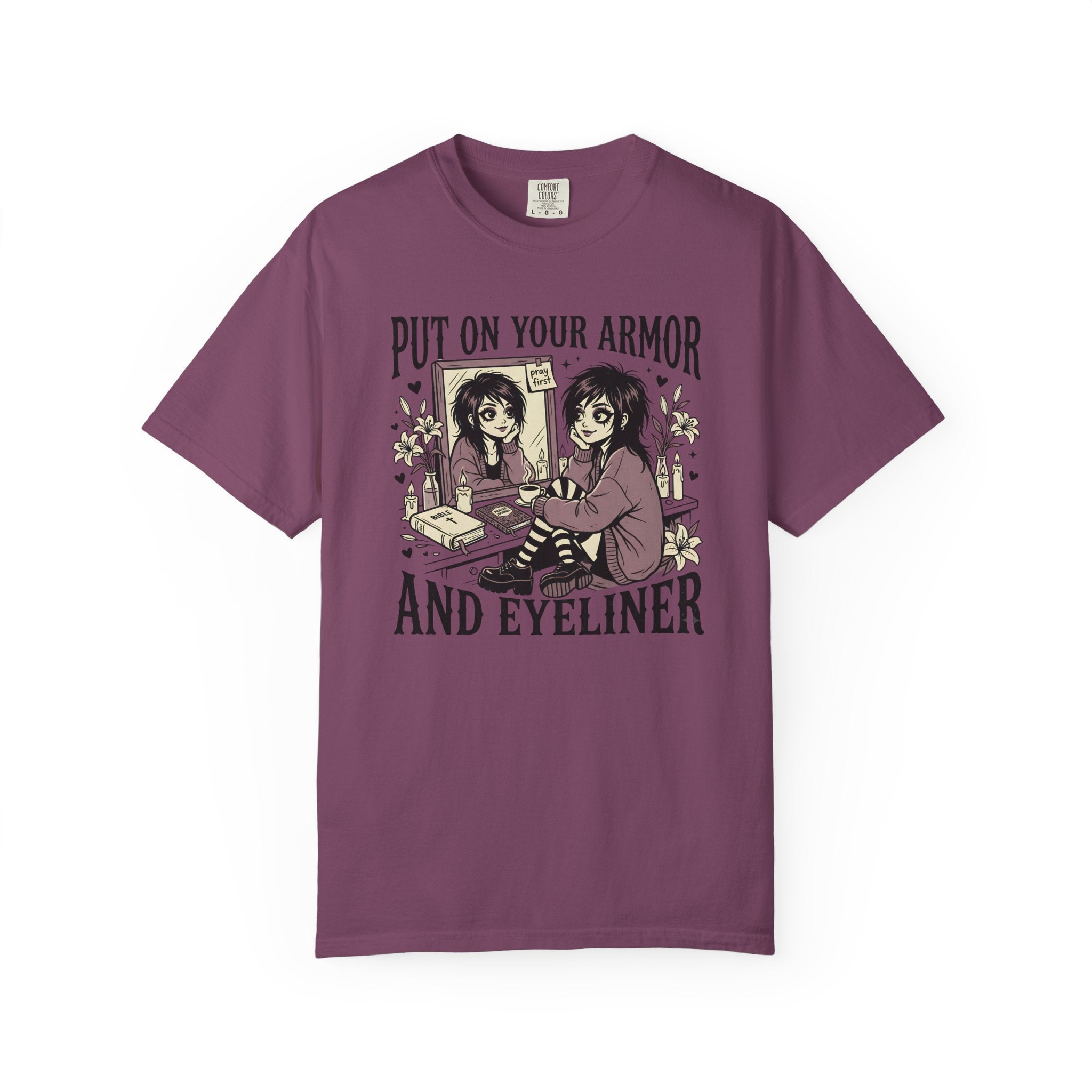 Put On Your Armor And Eyeliner T-Shirt