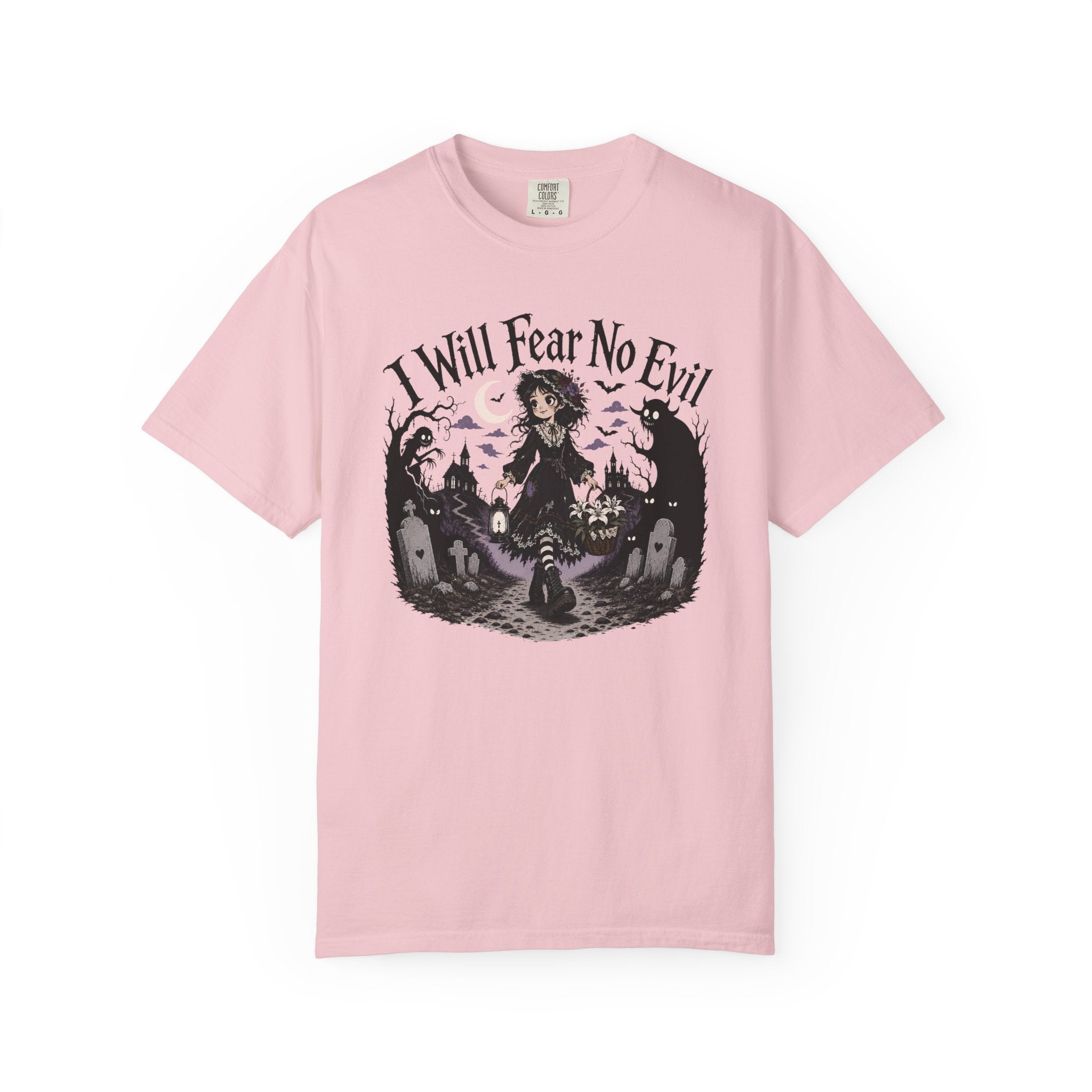 I Will Fear No Evil T-Shirt