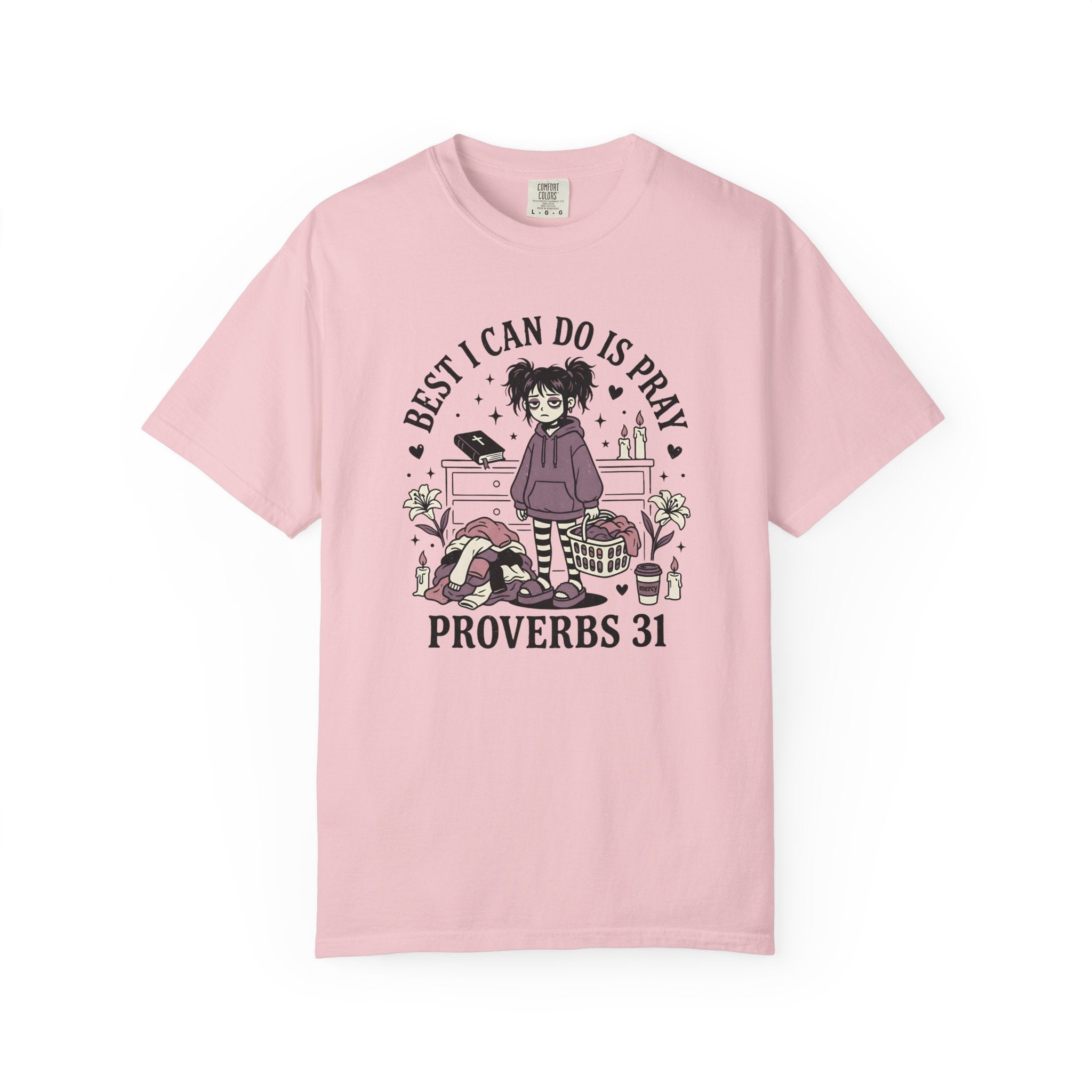 Best I Can Do Is Pray T-Shirt