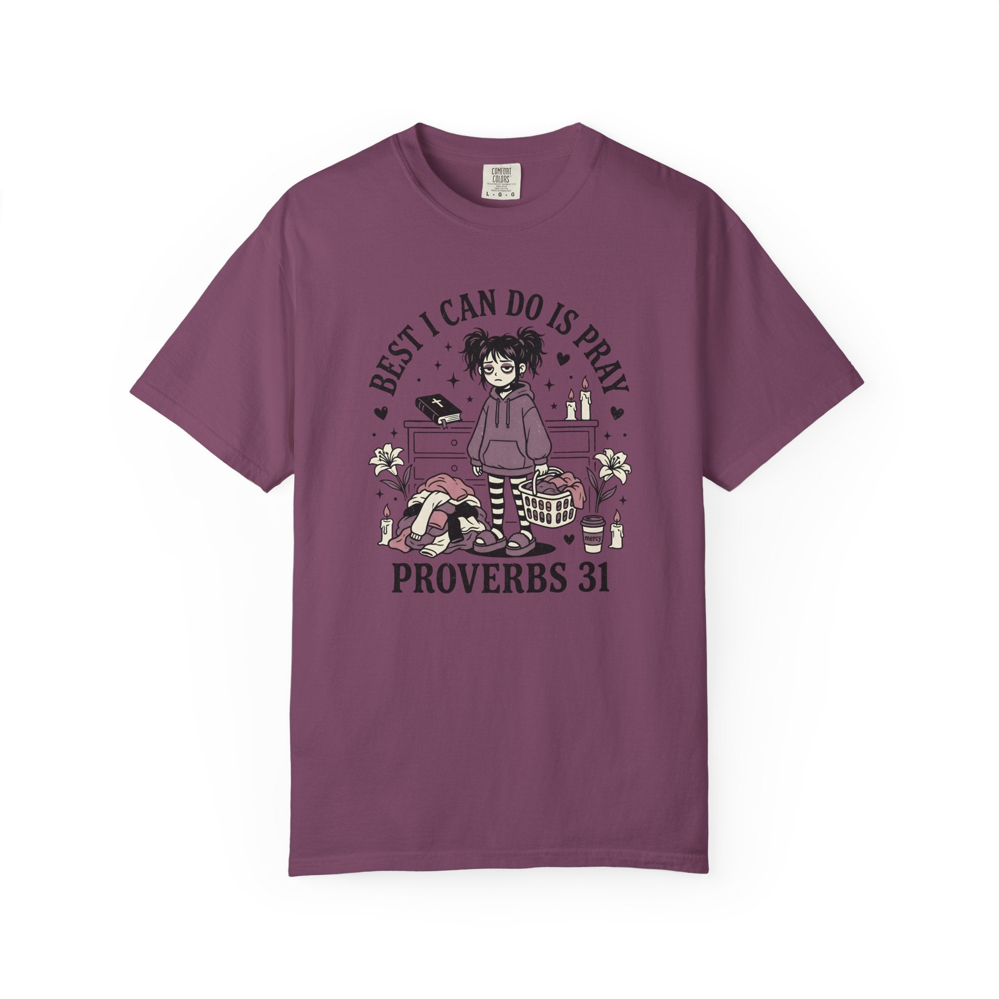 Best I Can Do Is Pray T-Shirt