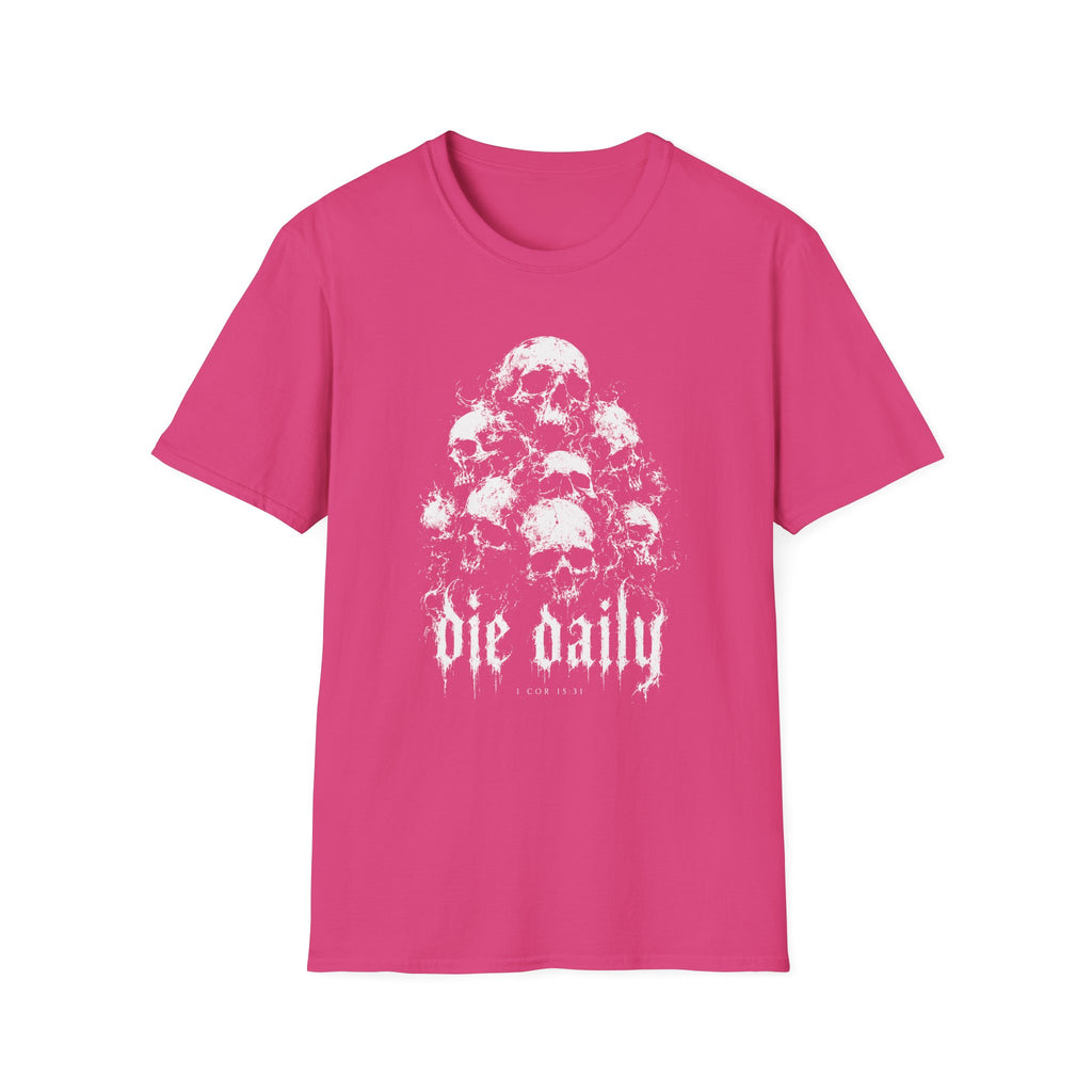 Die Daily T-Shirt