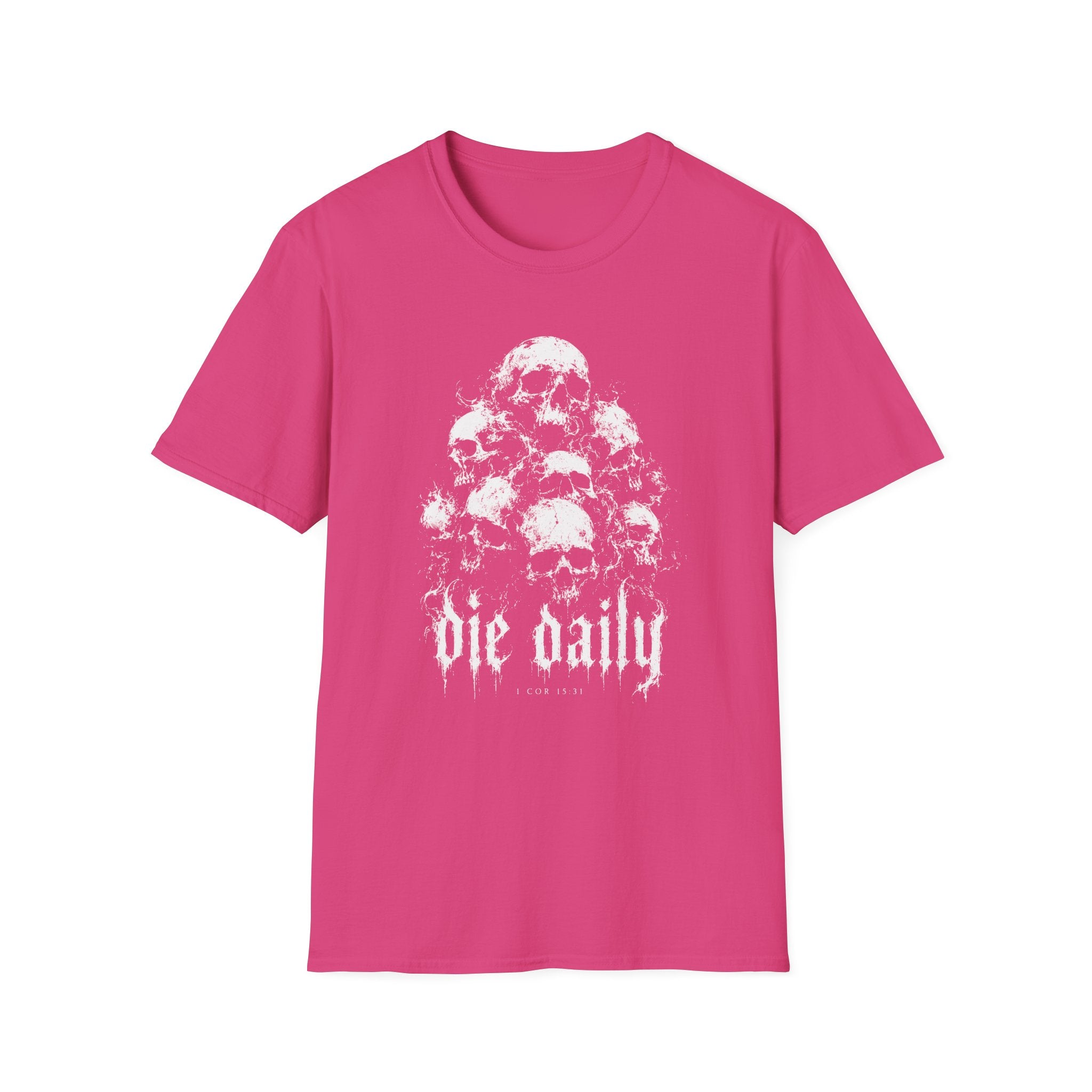 Die Daily T-Shirt