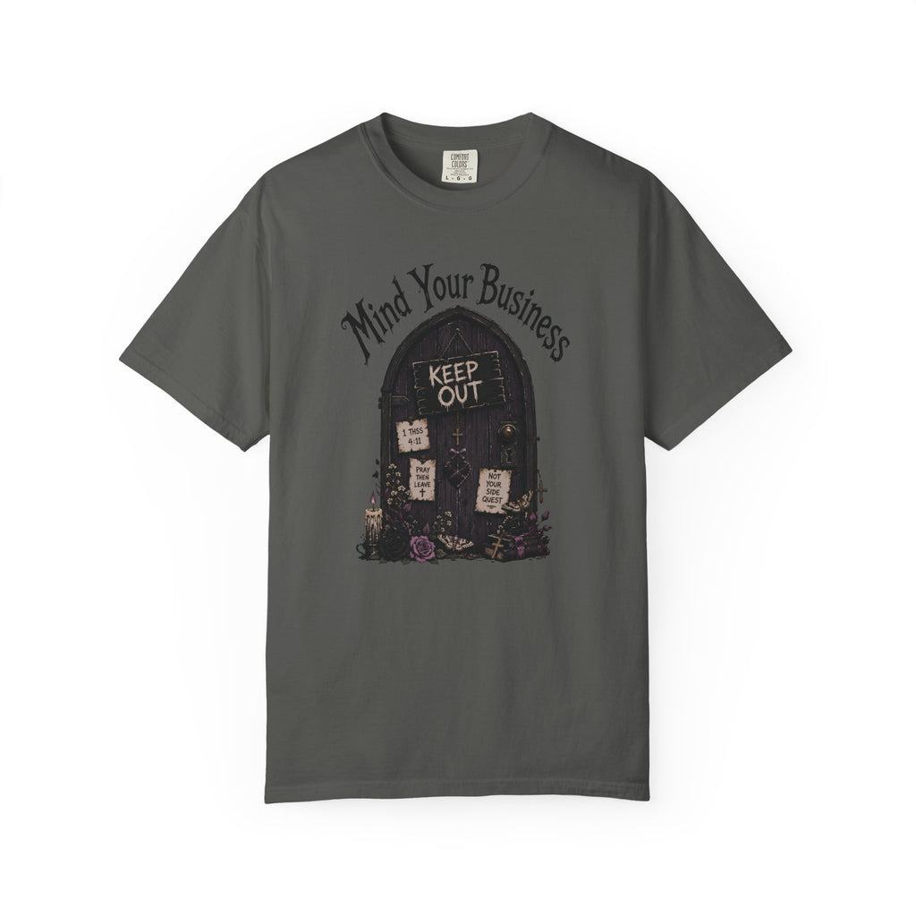 Mind Your Business T-Shirt