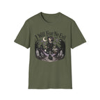 I Will Fear No Evil T-Shirt