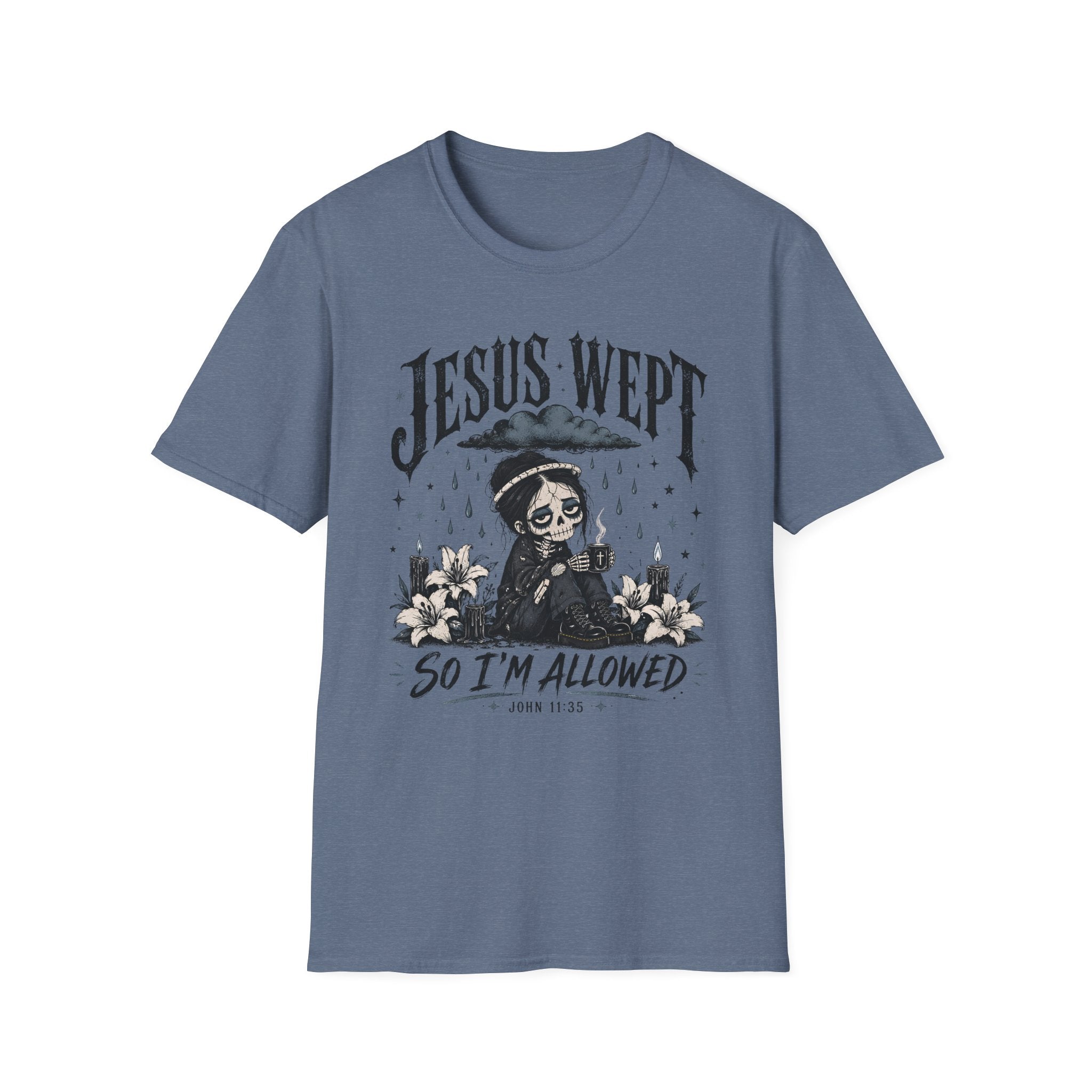 Jesus Wept So I'm Allowed T-Shirt