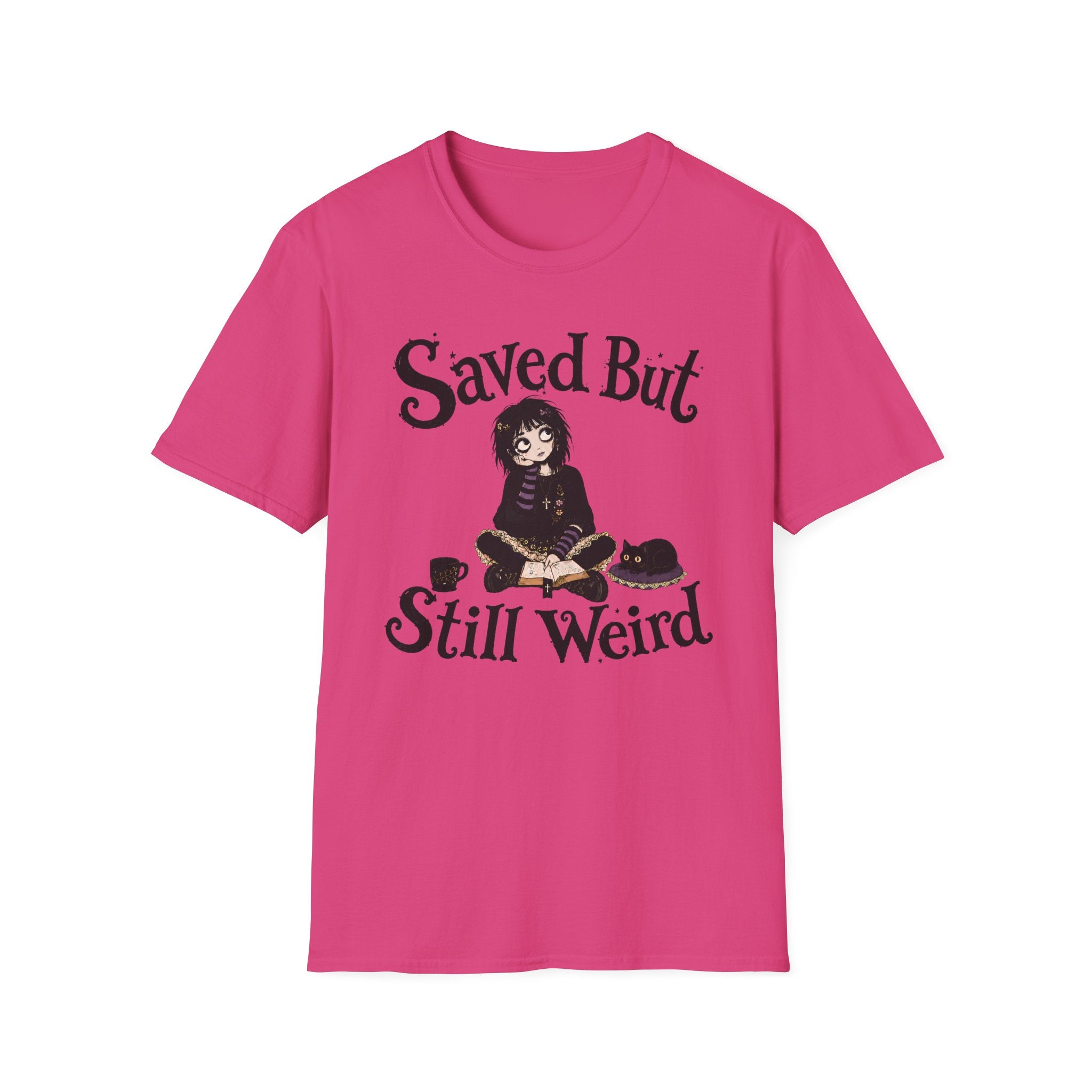Saved But Still Weird T-Shirt
