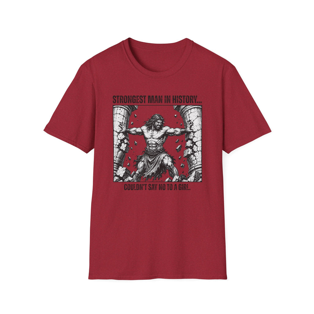 Strongest Man In History T-Shirt