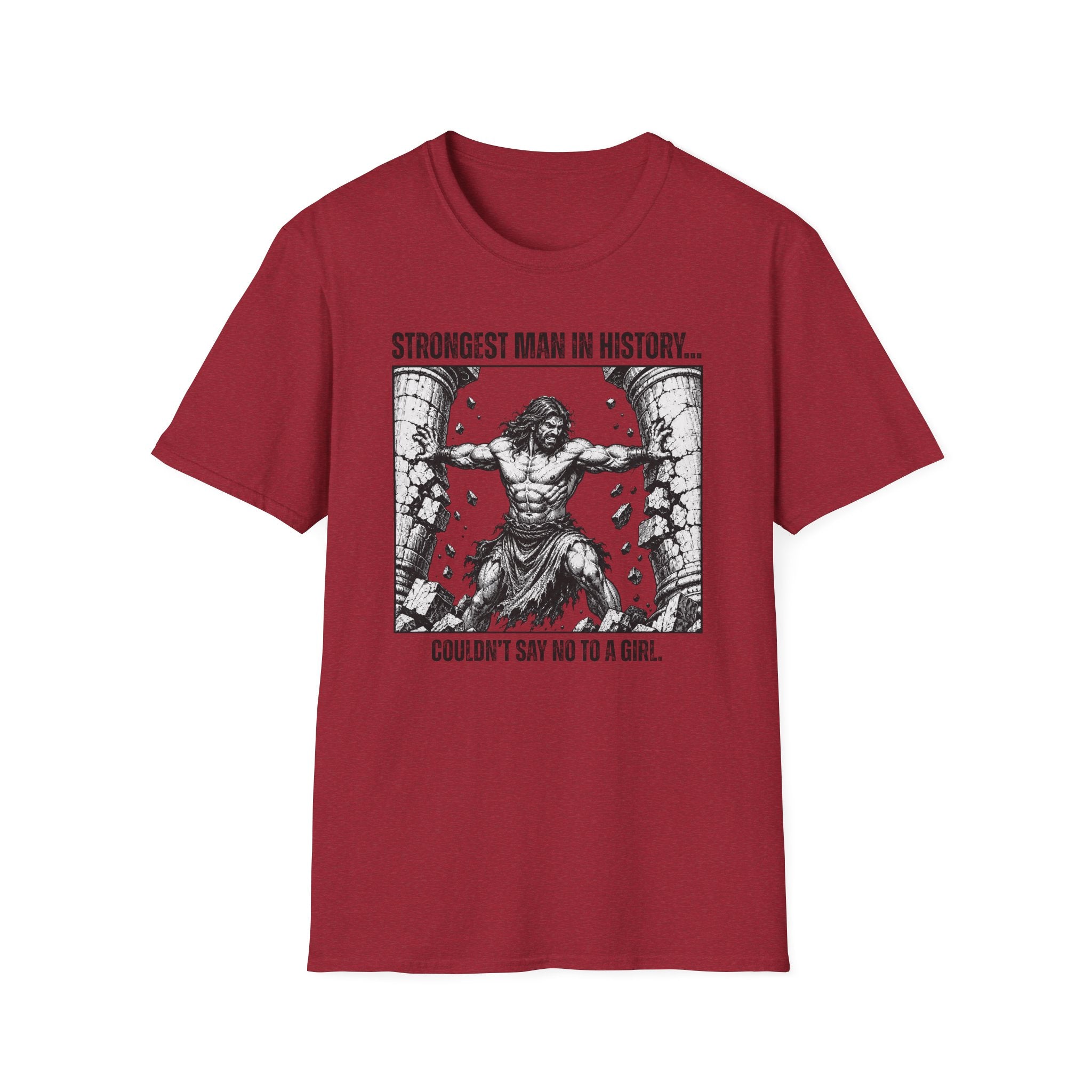 Strongest Man In History T-Shirt