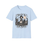 Dead To The World T-Shirt