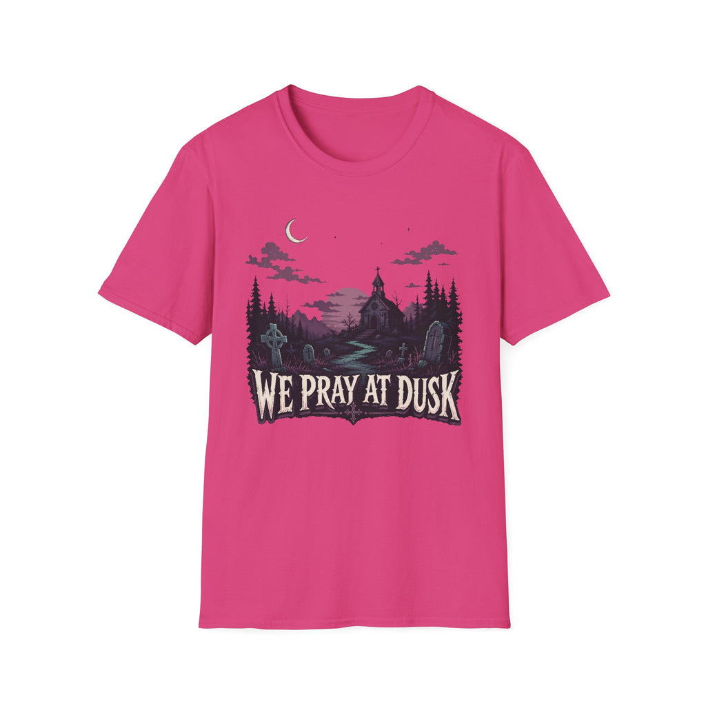 We Pray At Dusk T-Shirt