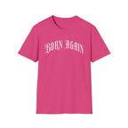 Born Again T-Shirt