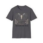 Dragons Are Real T-Shirt