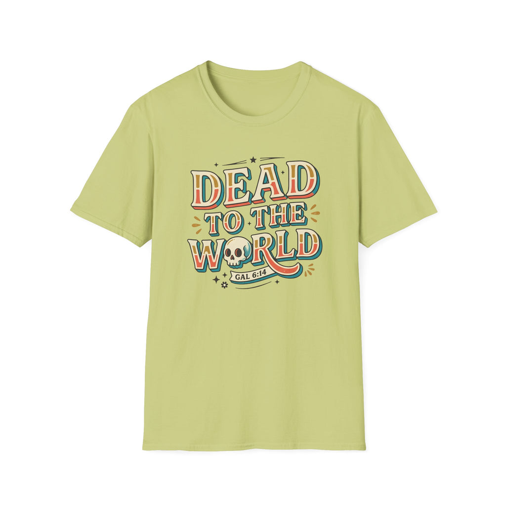 Dead To The World T-Shirt