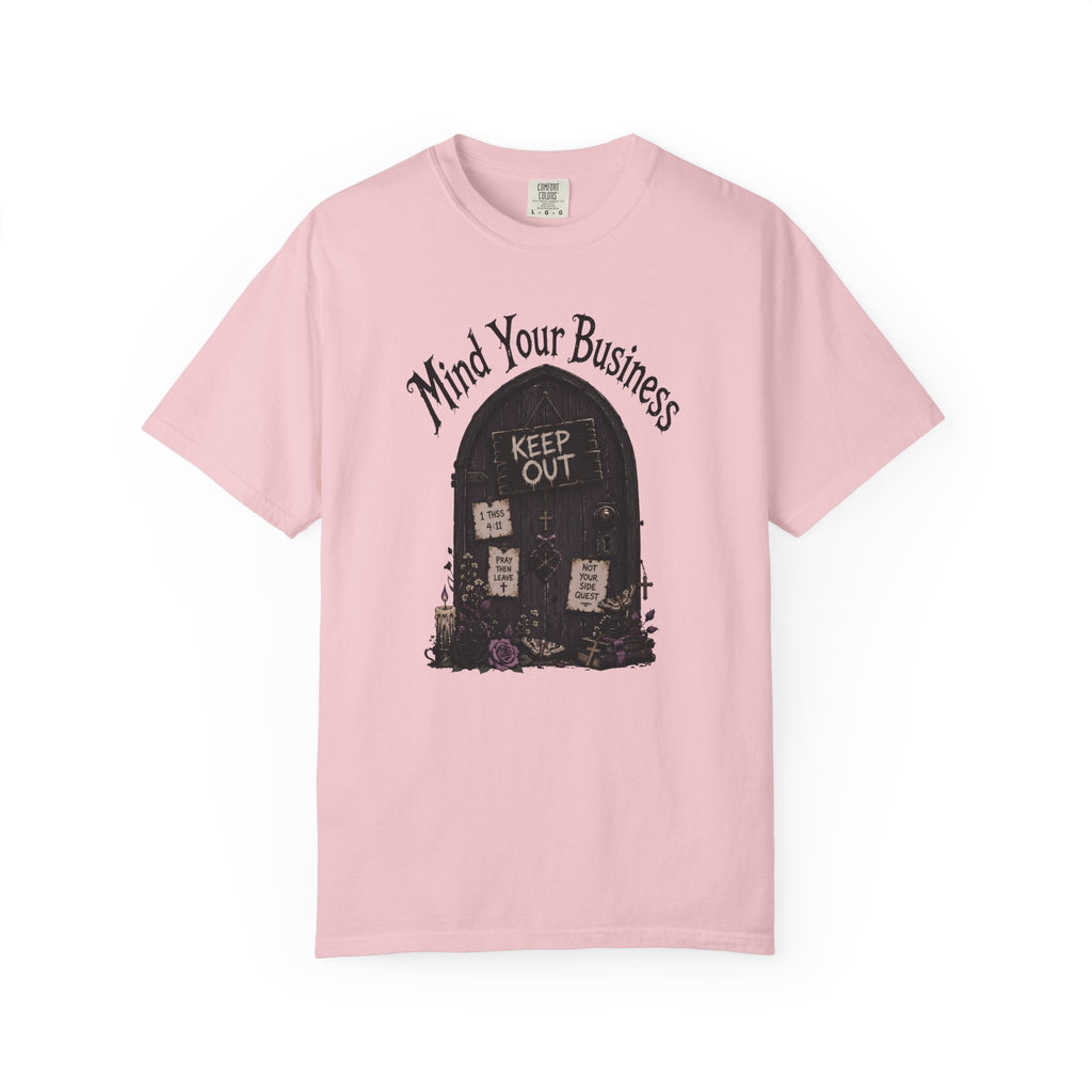 Mind Your Business T-Shirt