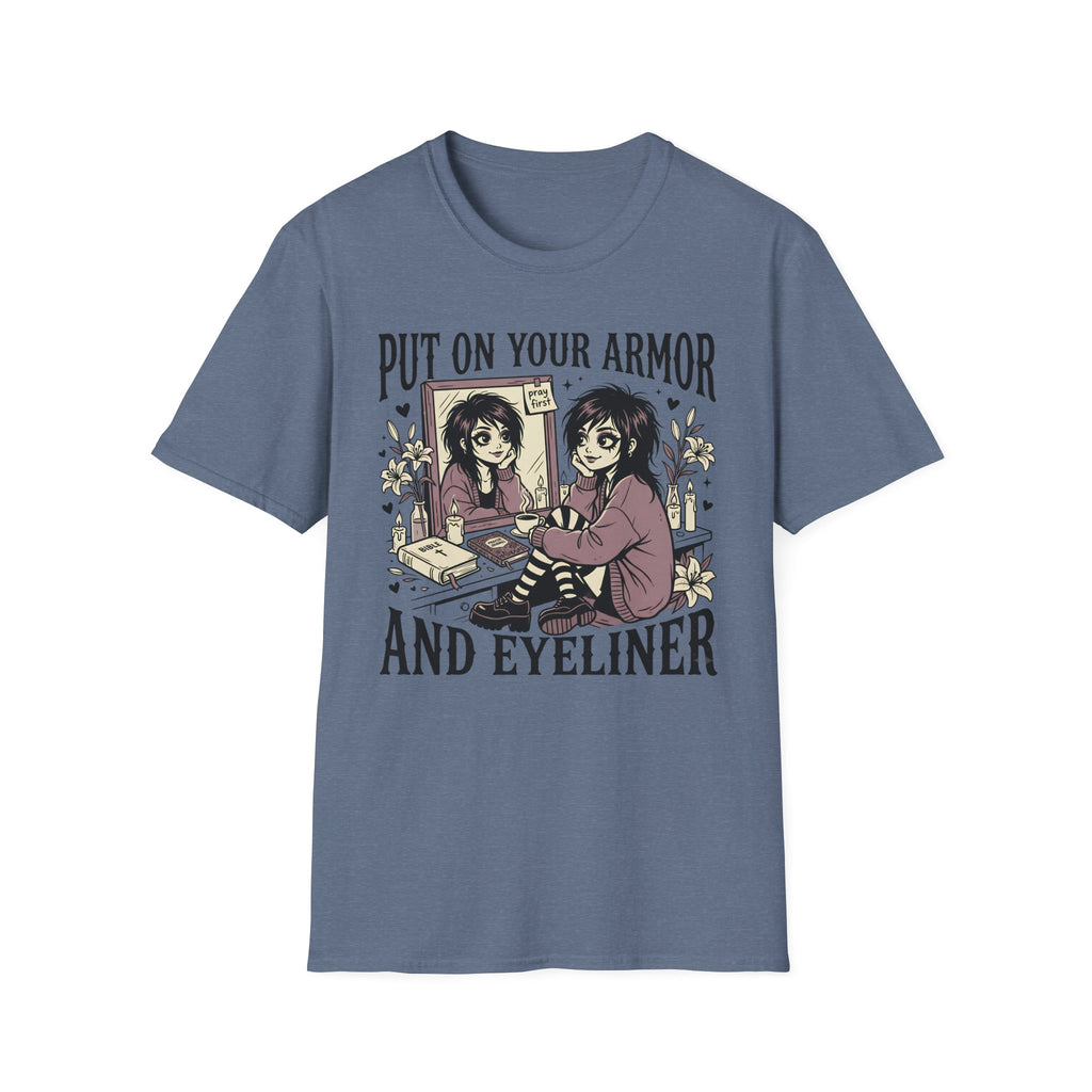 Put On Your Armor And Eyeliner T-Shirt