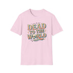 Dead To The World T-Shirt