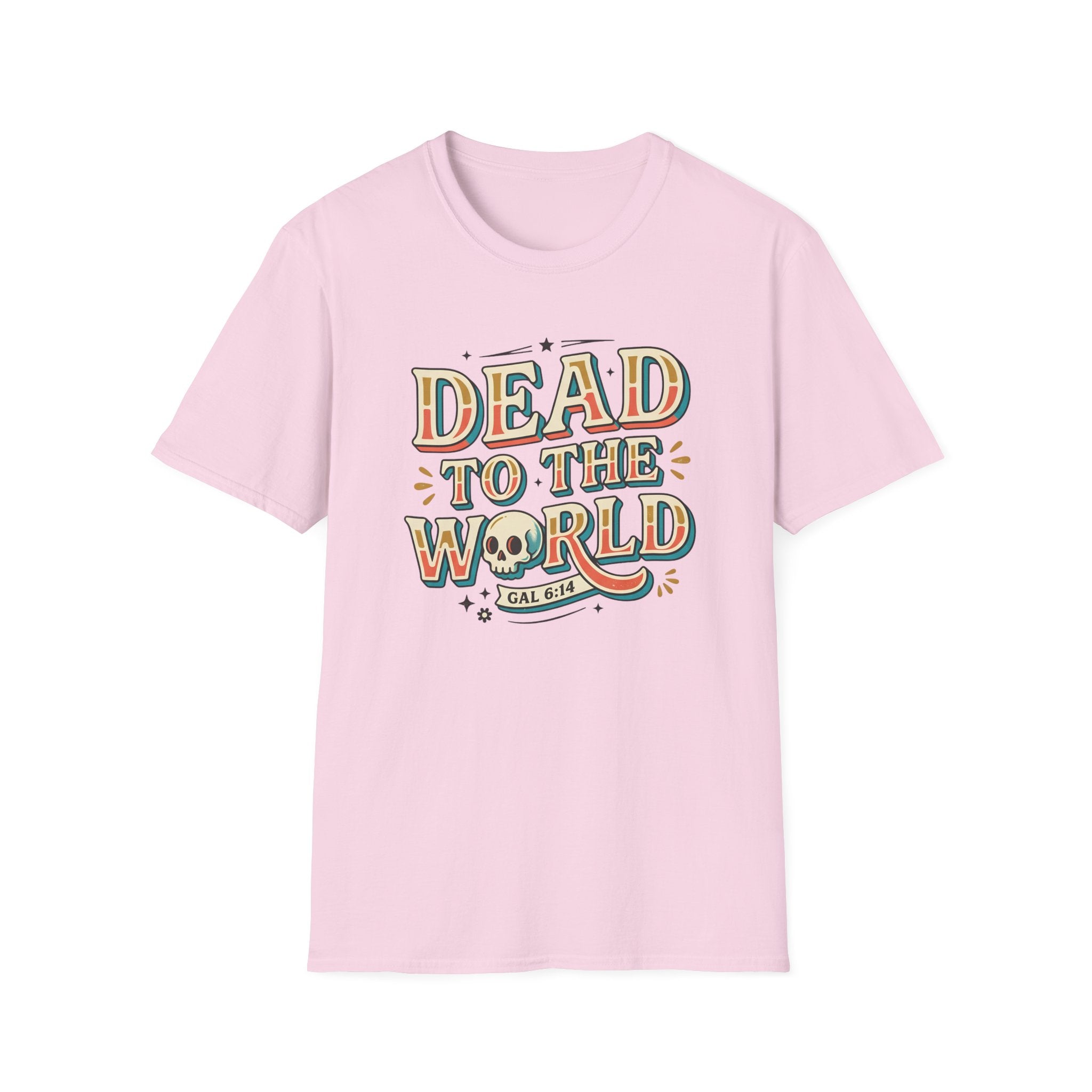 Dead To The World T-Shirt