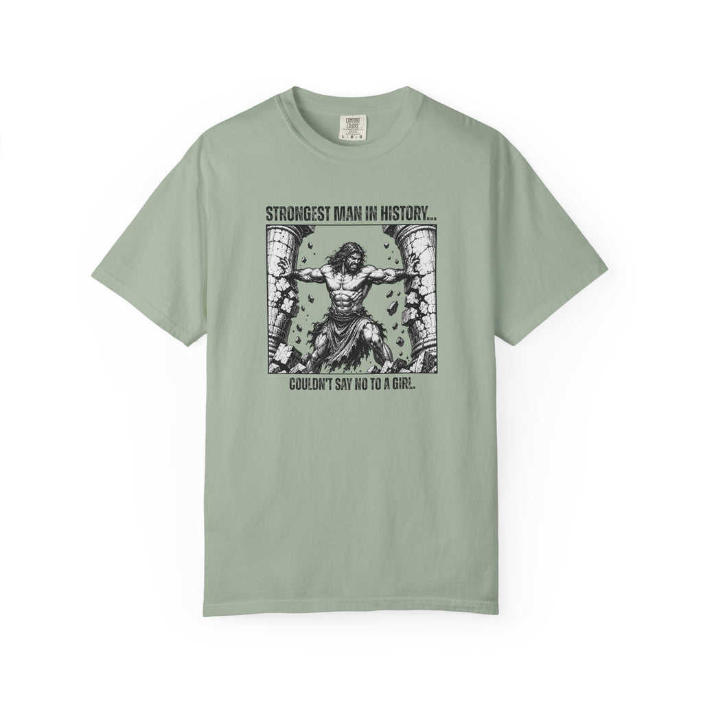 Strongest Man In History T-Shirt
