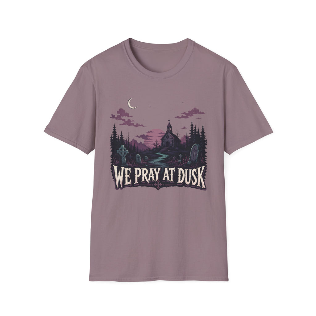 We Pray At Dusk T-Shirt