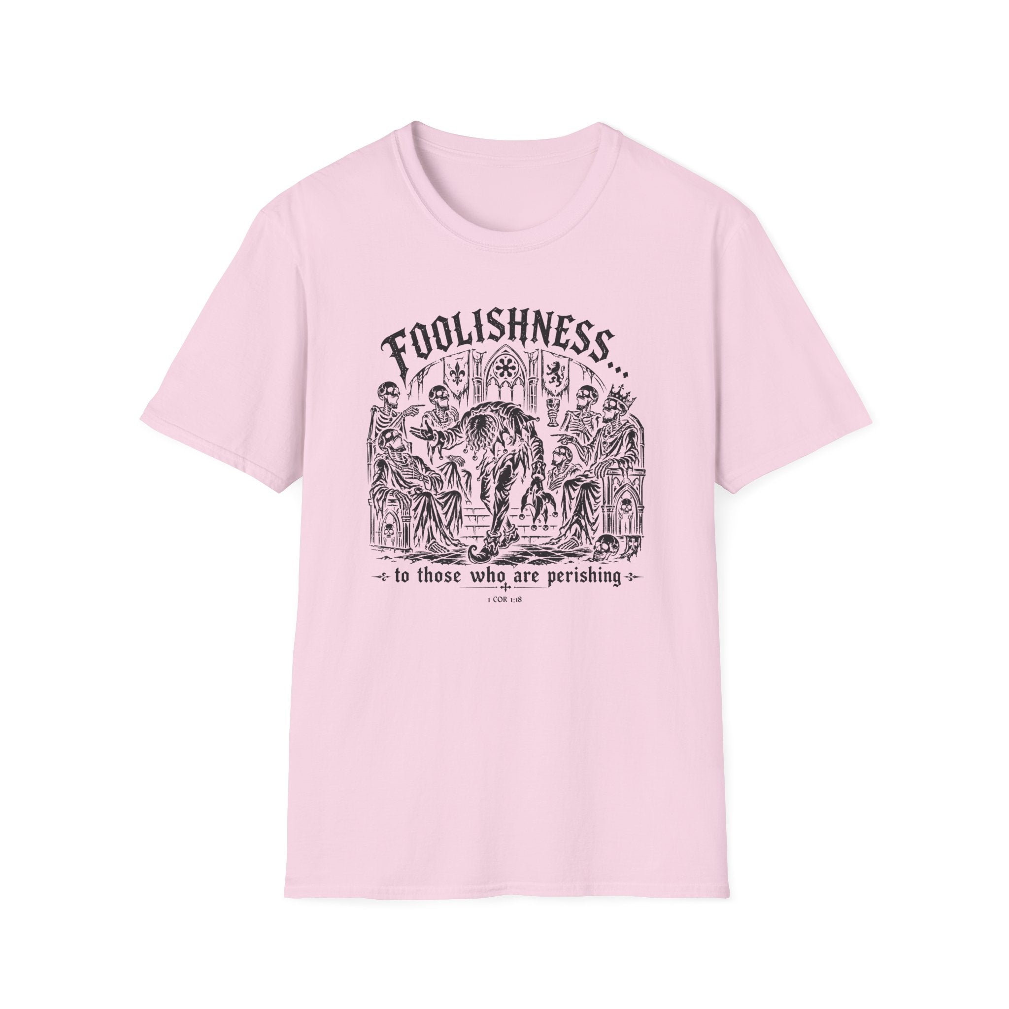 Foolishness T-Shirt