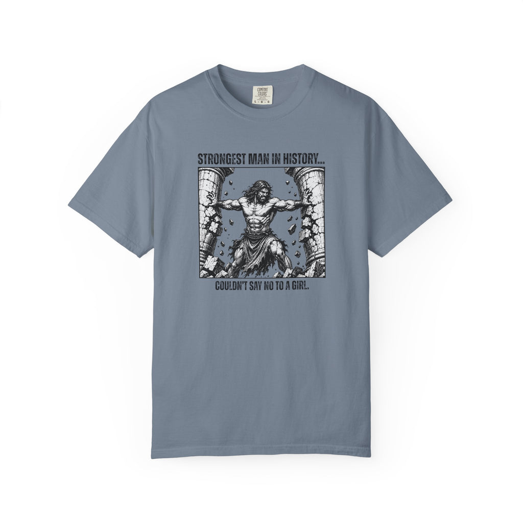 Strongest Man In History T-Shirt