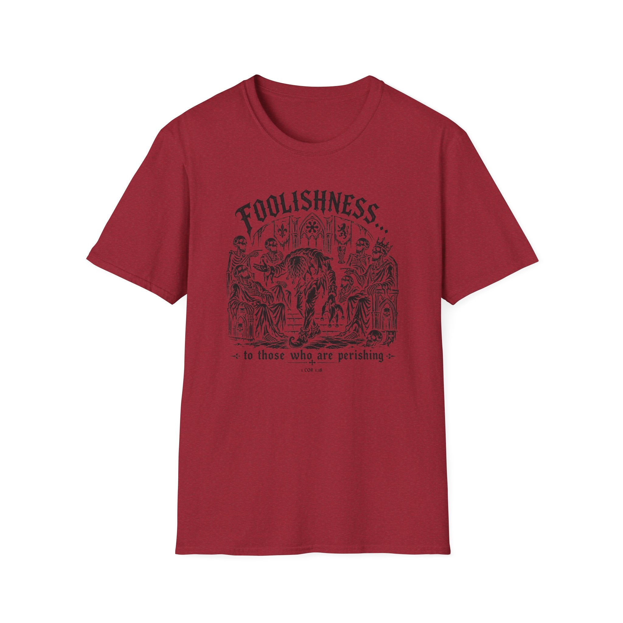 Foolishness T-Shirt