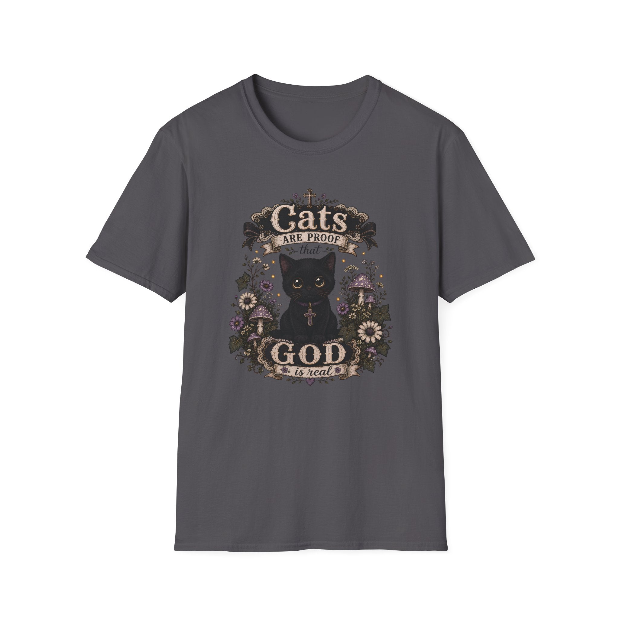 Cats Are Proof That God Is Real T-Shirt