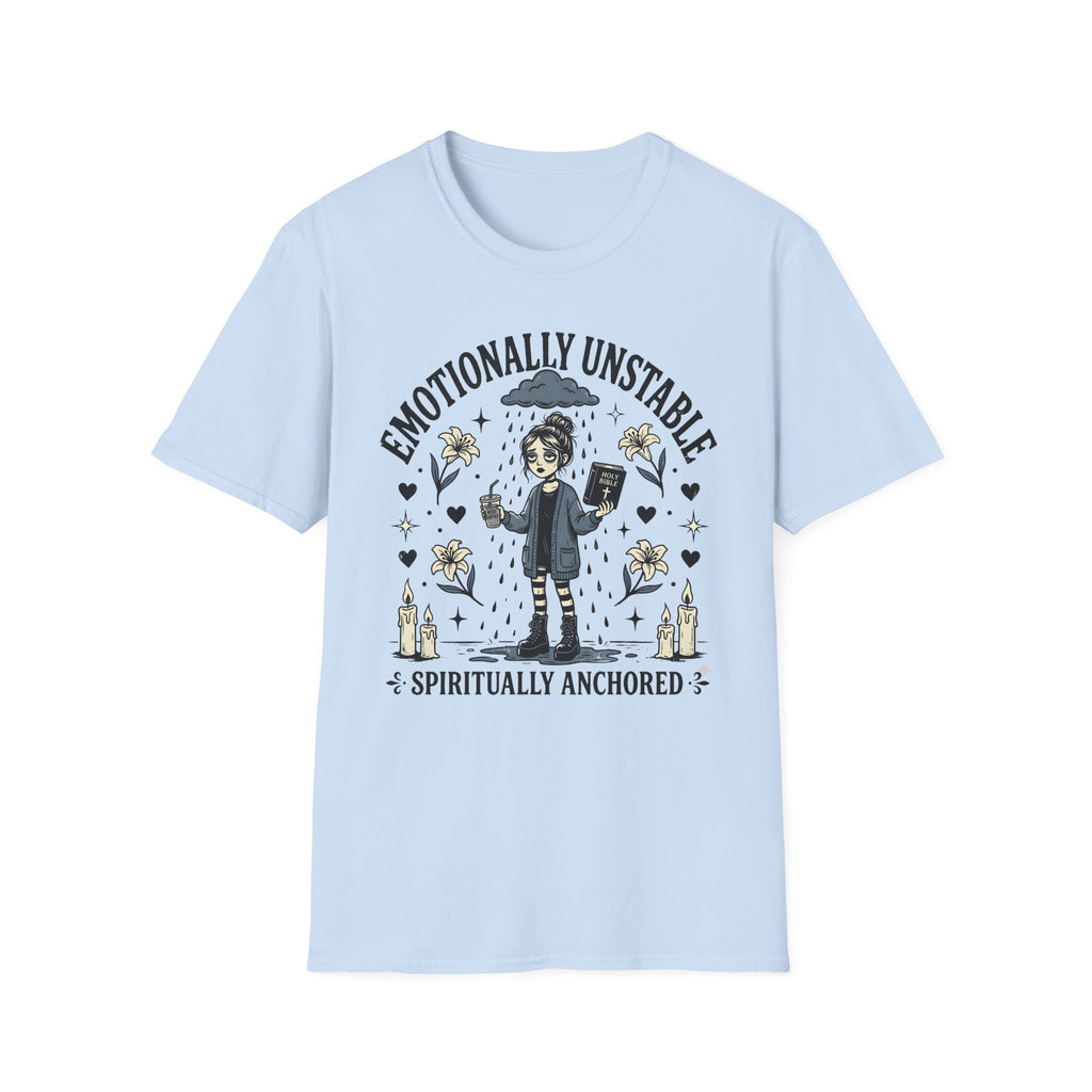 Emotionally Unstable T-Shirt
