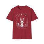 Fear Not T-Shirt