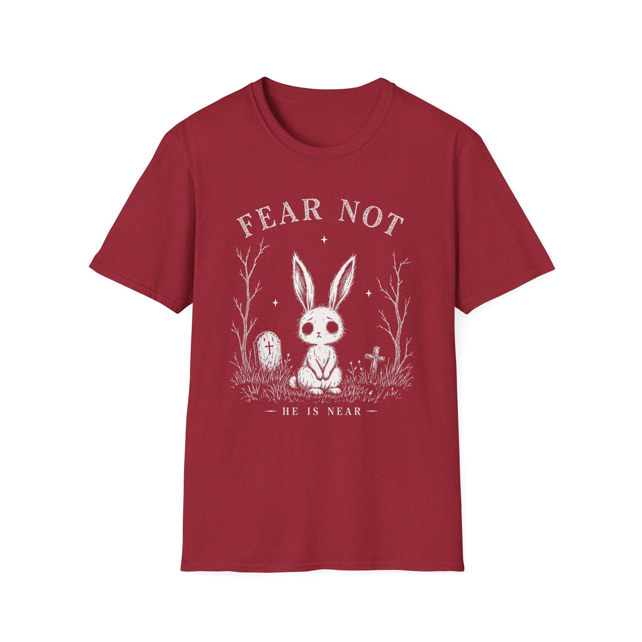 Fear Not T-Shirt