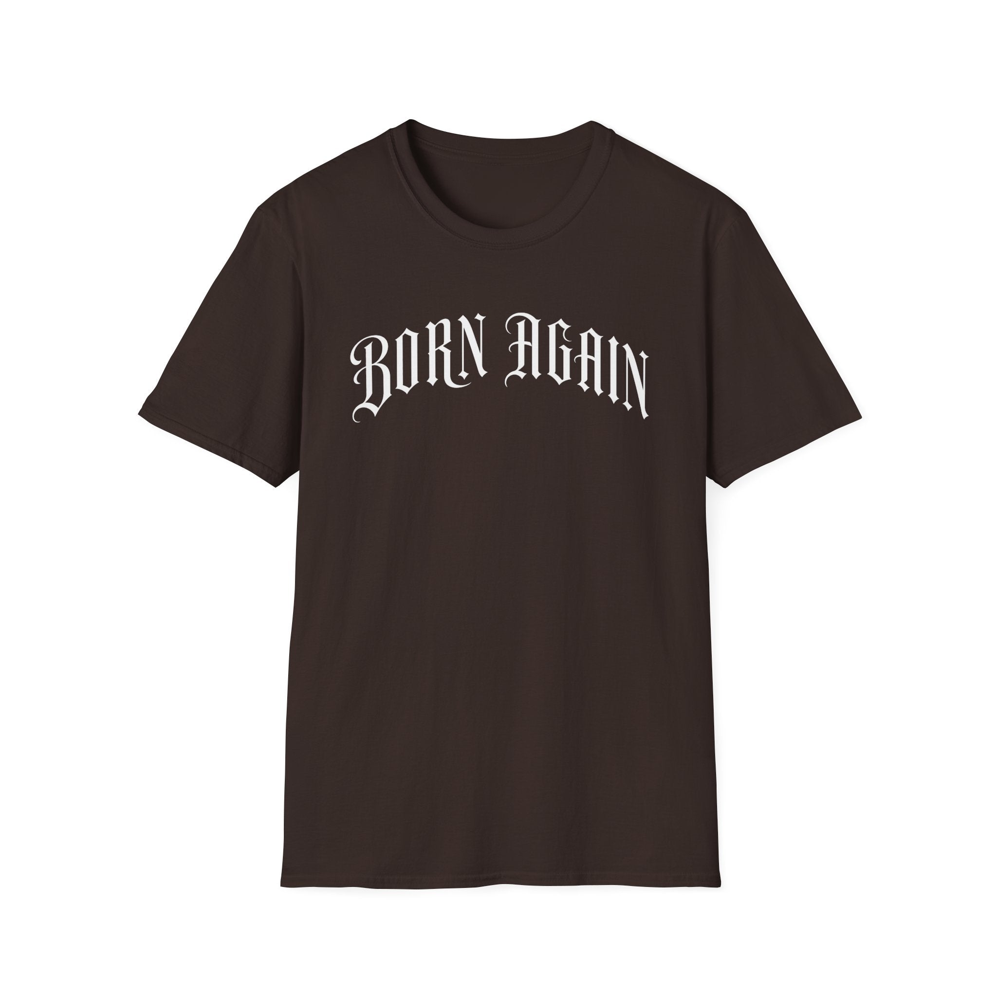 Born Again T-Shirt
