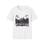 We Pray At Dusk T-Shirt