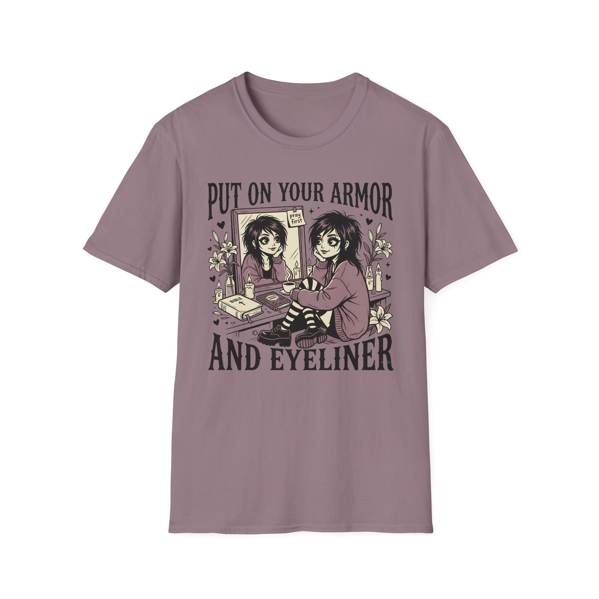 Put On Your Armor And Eyeliner T-Shirt