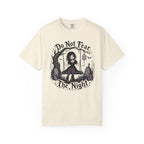 Do Not Fear The Night T-Shirt