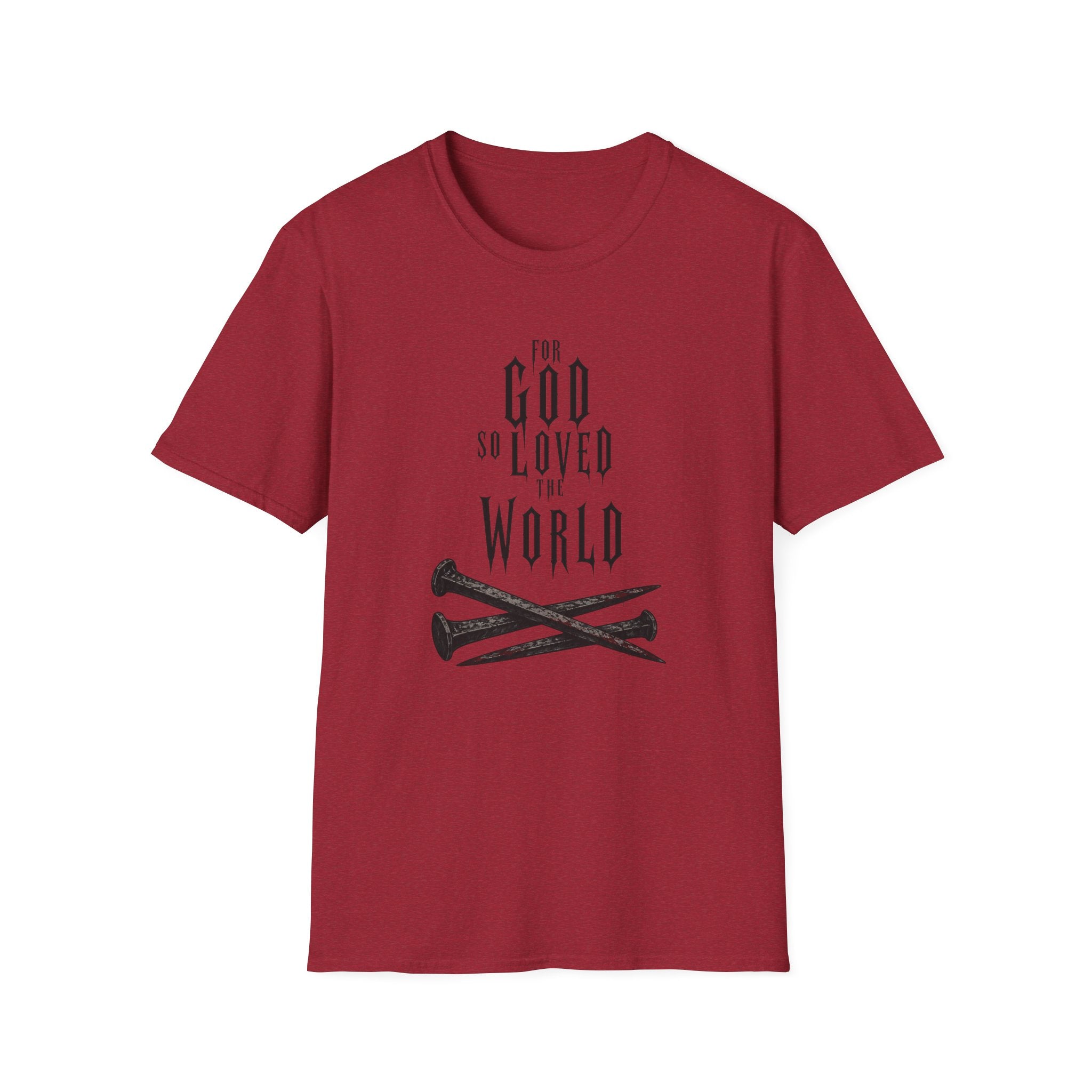For God So Loved The World T-Shirt
