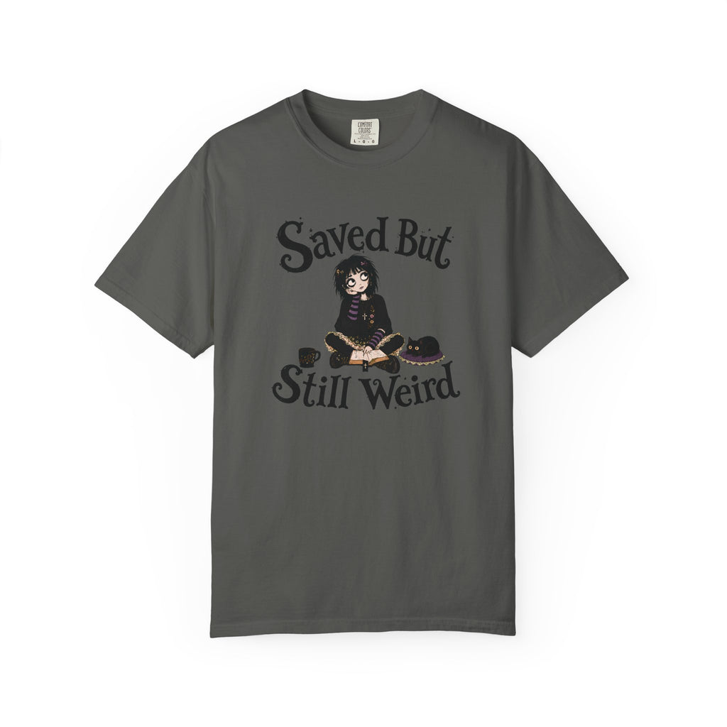 Saved But Still Weird T-Shirt
