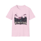 We Pray At Dusk T-Shirt