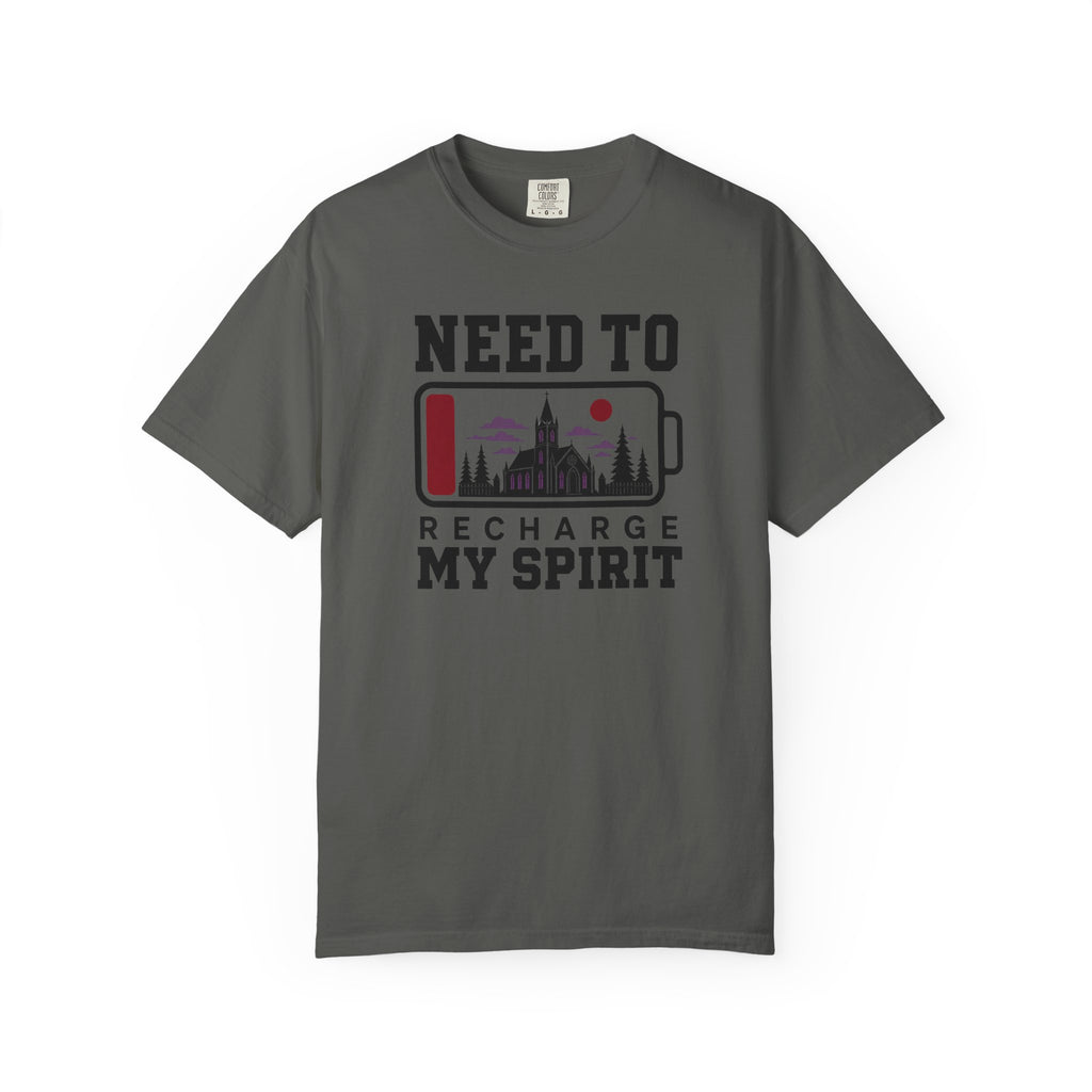Need To Recharge My Spirit T-Shirt