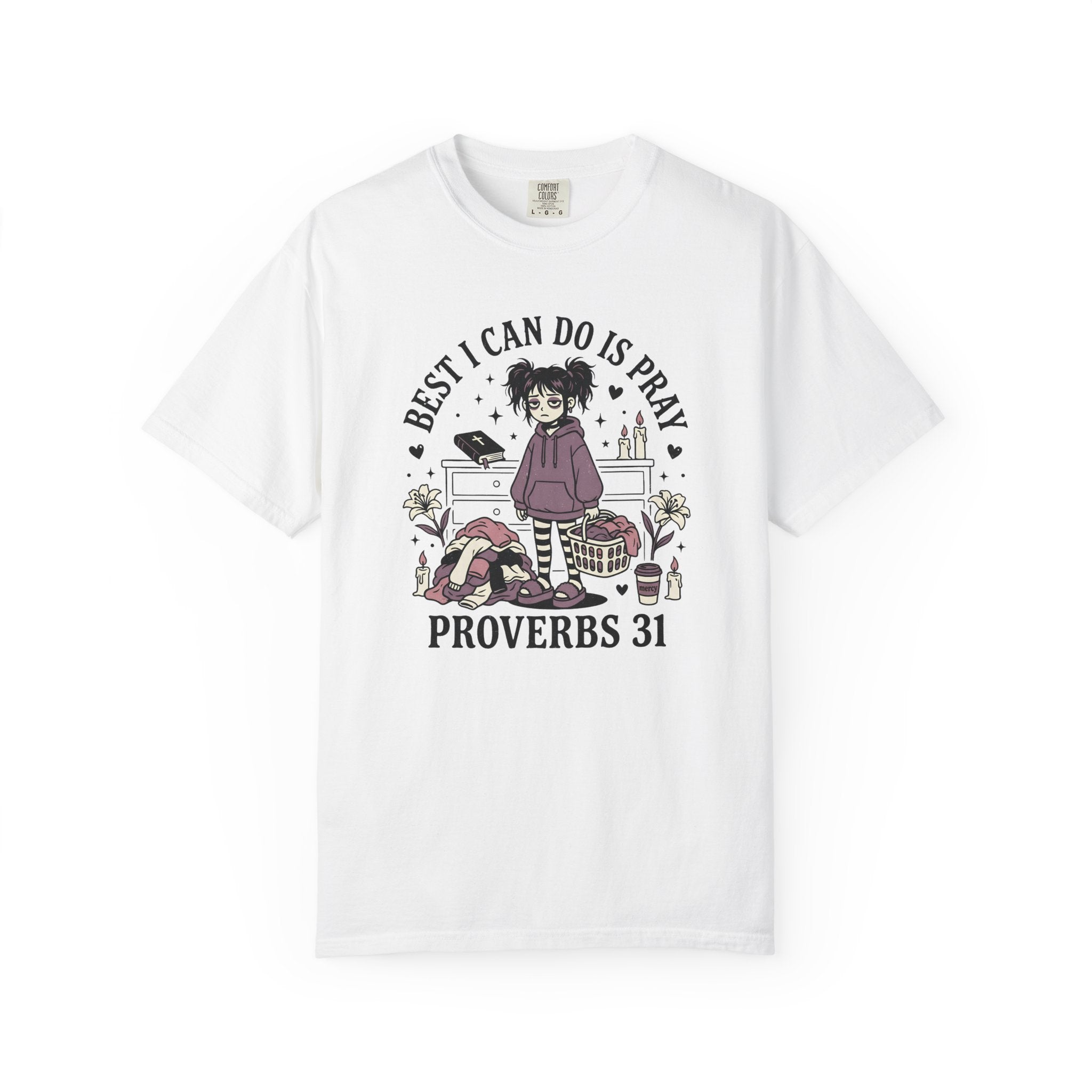 Best I Can Do Is Pray T-Shirt