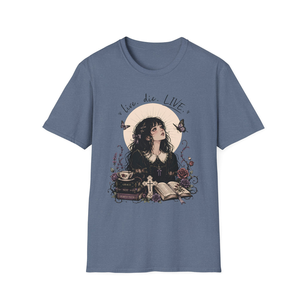 Live, Die... Live T-Shirt