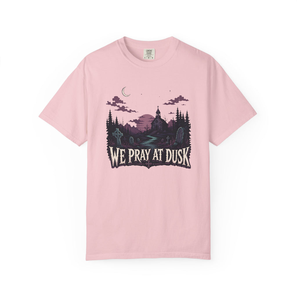 We Pray At Dusk T-Shirt