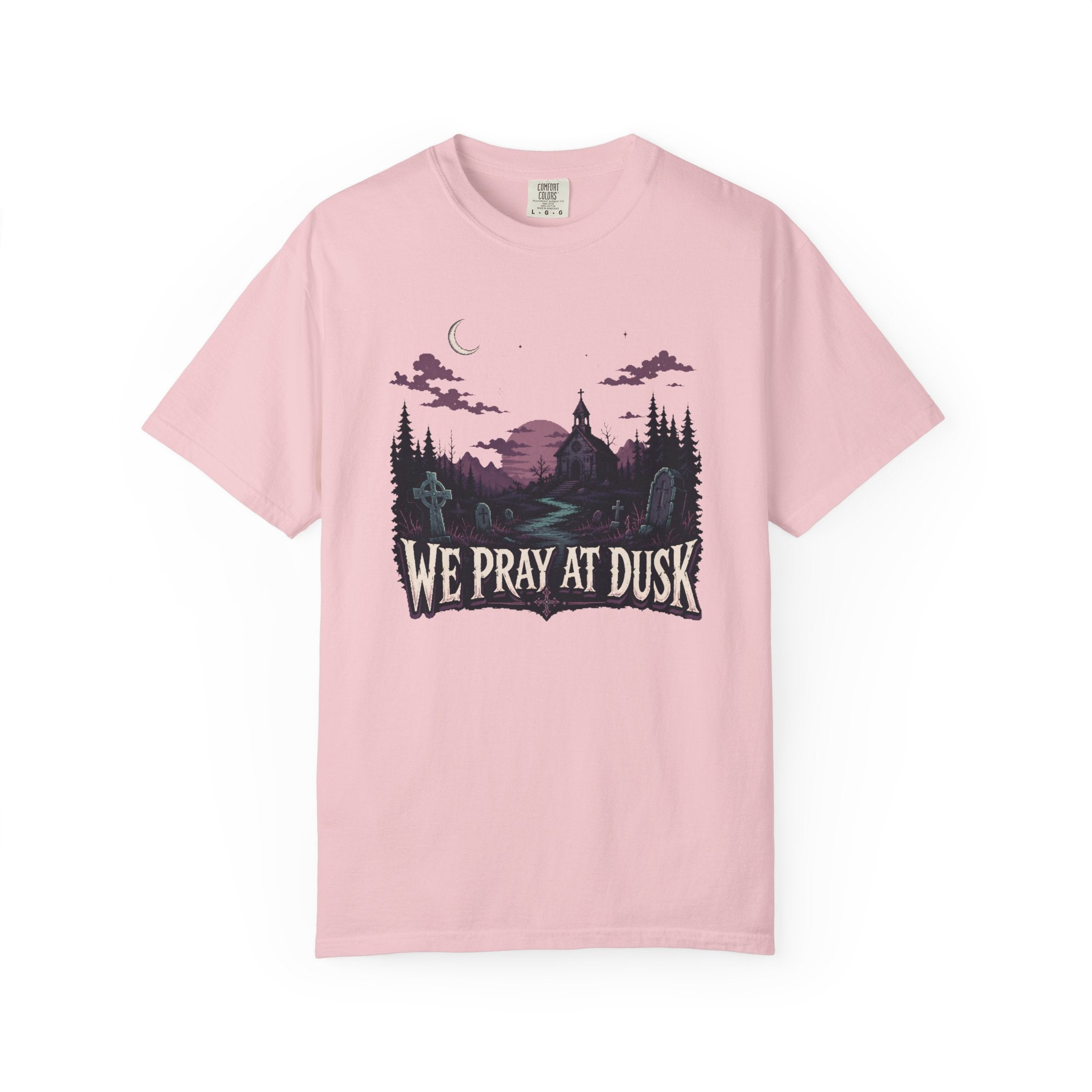 We Pray At Dusk T-Shirt