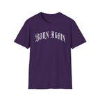 Born Again T-Shirt