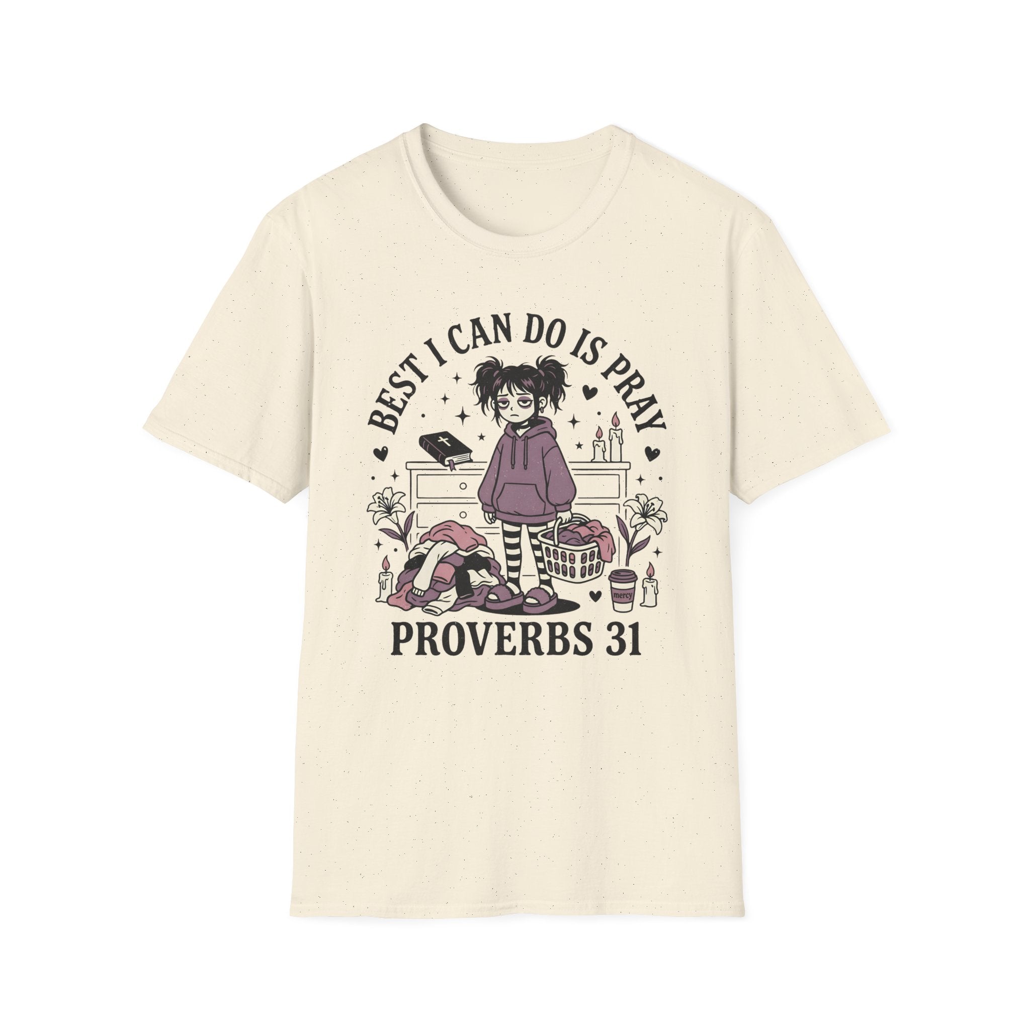 Best I Can Do Is Pray T-Shirt