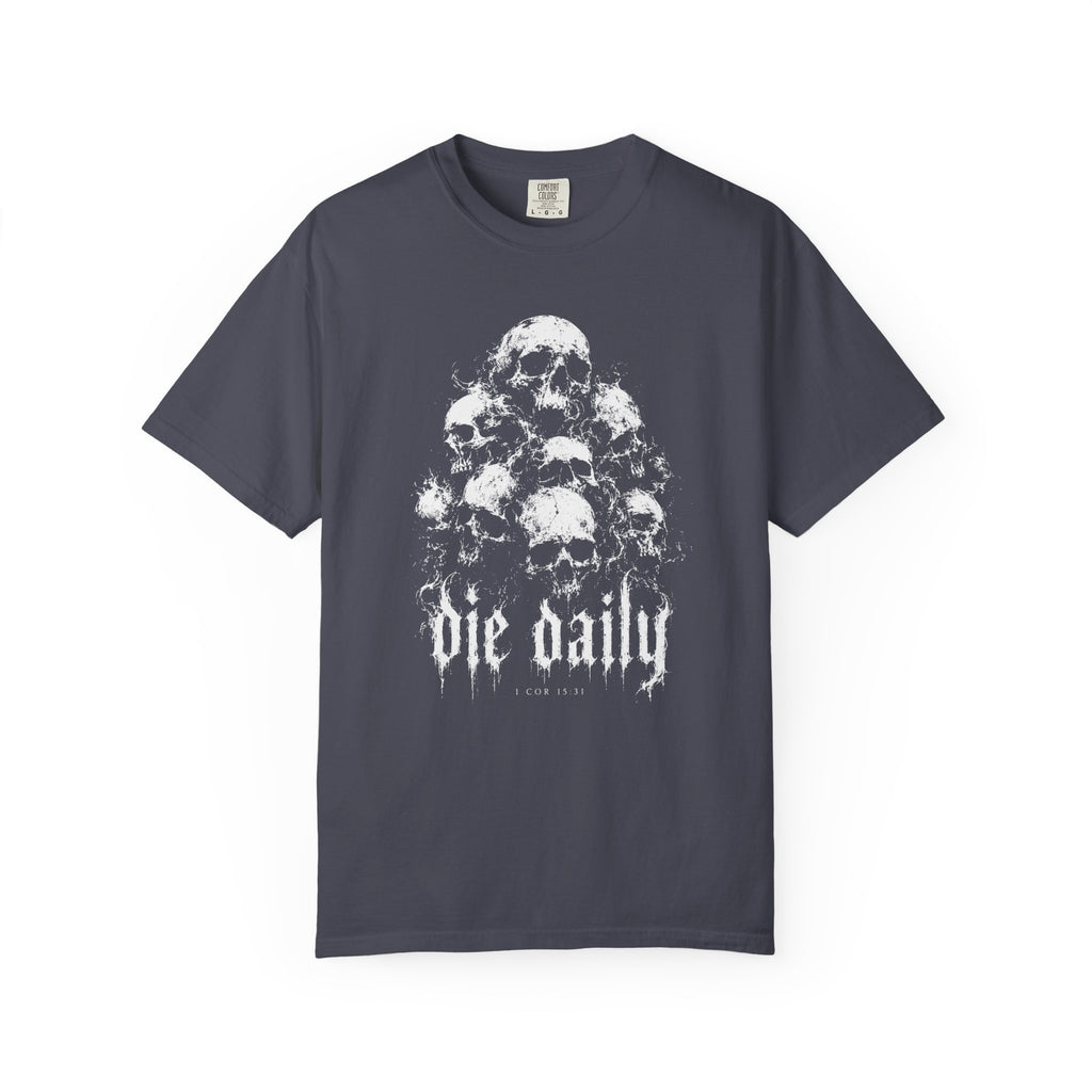 Die Daily T-Shirt