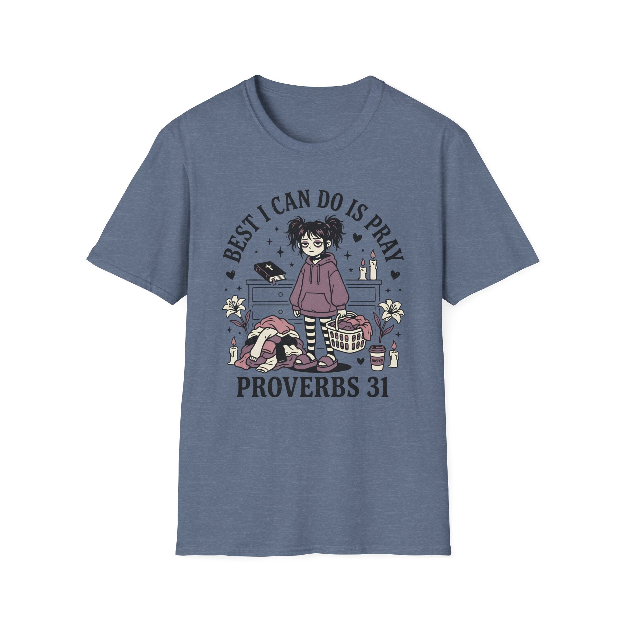 Best I Can Do Is Pray T-Shirt