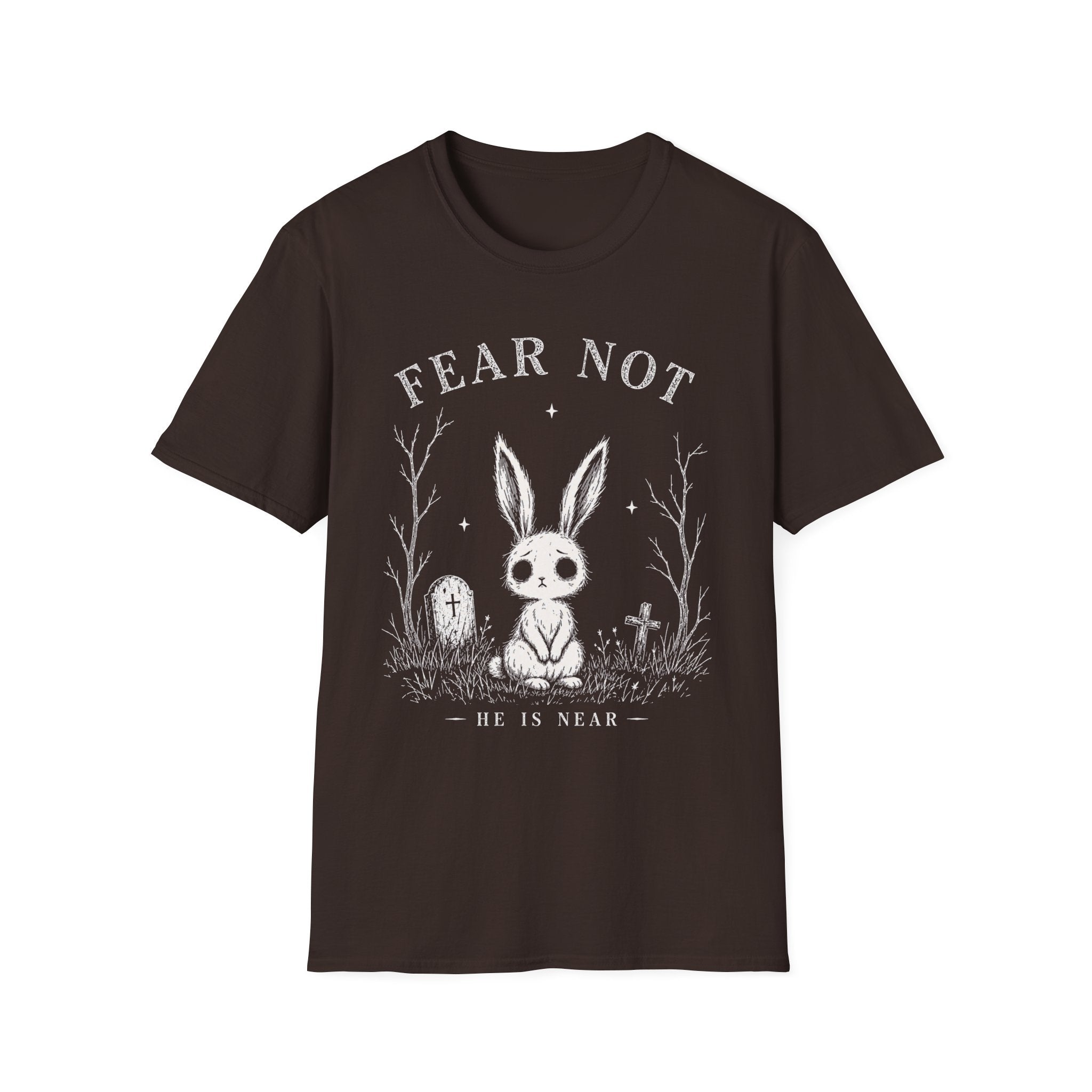 Fear Not T-Shirt