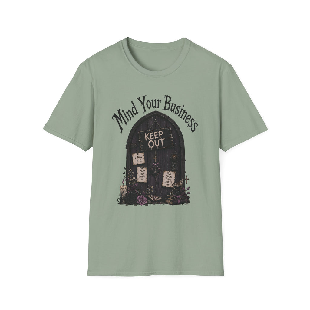 Mind Your Business T-Shirt