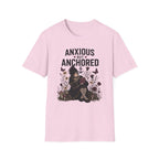 Anxious But Anchored T-Shirt