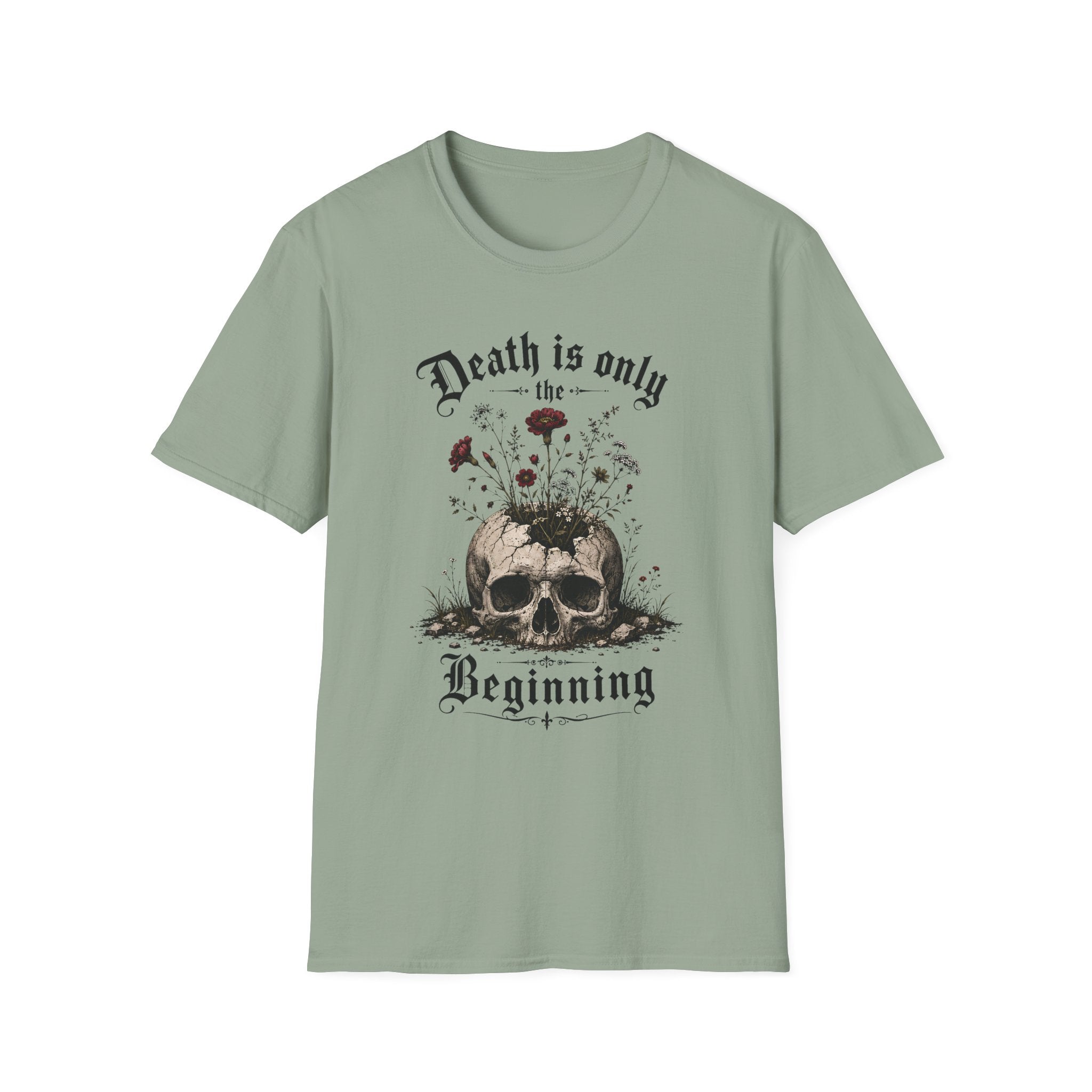 Death Is Only The Beginning T-Shirt